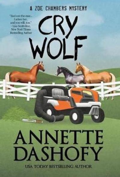 Cover for Annette Dashofy · Cry Wolf (Gebundenes Buch) (2018)