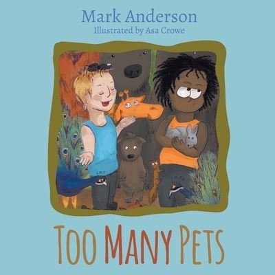 Cover for Mark Anderson · Too Many Pets (Bok) (2021)