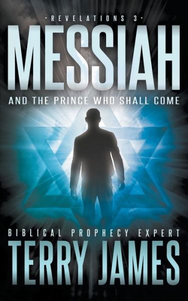 Messiah - Terry James - Bücher - Wolfpack Publishing - 9781639777952 - 11. Oktober 2022