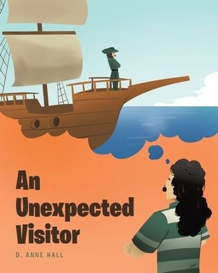 Cover for D Anne Hall · An Unexpected Visitor (Pocketbok) (2022)