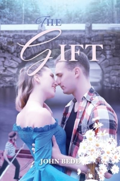 Cover for John Bede · The Gift (Paperback Book) (2019)