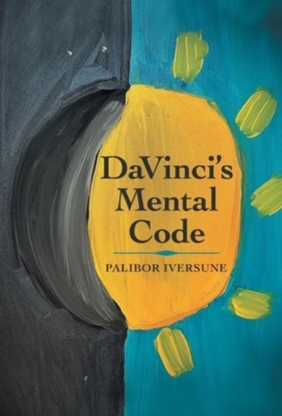 Cover for Palibor Iversune · Davinci's Mental Code (Hardcover Book) (2021)