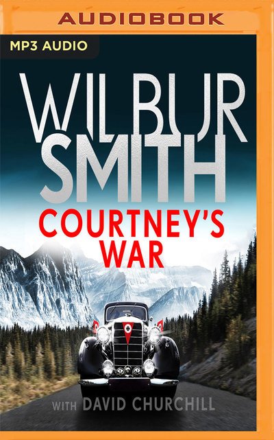 Cover for Wilbur Smith · Courtneys War (Lydbok (CD)) (2019)