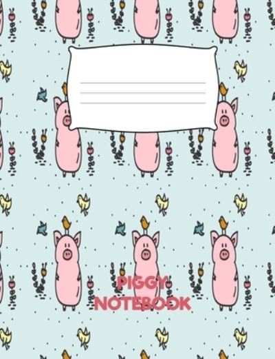 Cover for Mark Smith · Piggy Notebook (Paperback Book) (2018)