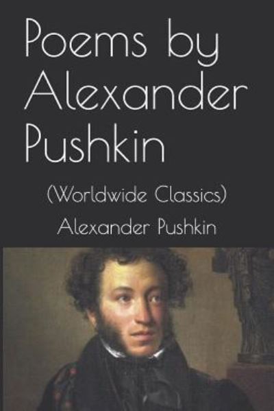 Cover for Alexander Pushkin · Poems by Alexander Pushkin (Paperback Book) (2018)