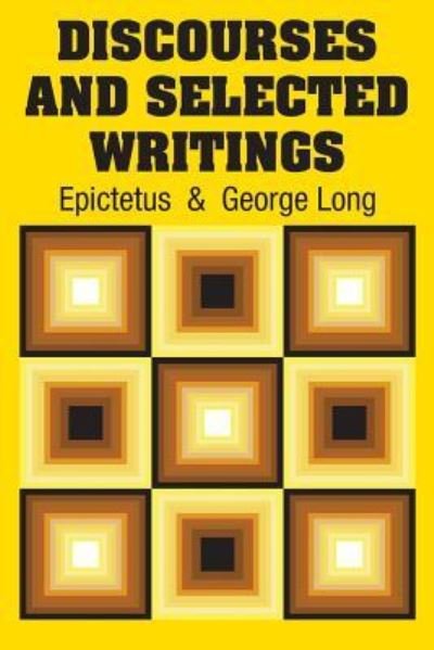 Cover for Epictetus · Discourses and Selected Writings (Paperback Book) (2018)