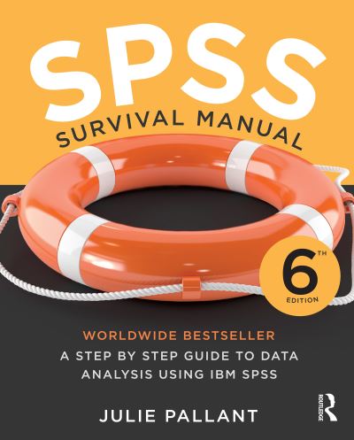 SPSS Survival Manual: A step by step guide to data analysis using IBM SPSS - Julie Pallant - Kirjat - Allen & Unwin - 9781760291952 - keskiviikko 23. maaliskuuta 2016