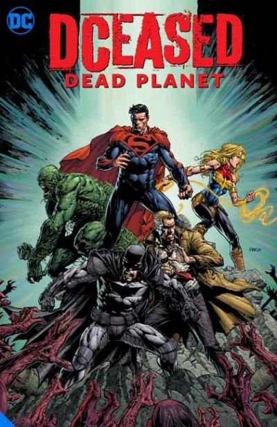 Cover for Tom Taylor · DCeased: Dead Planet (Hardcover Book) (2021)