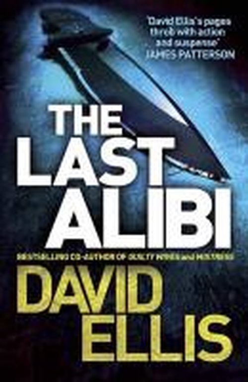 Cover for David Ellis · The Last Alibi (Paperback Book) (2014)