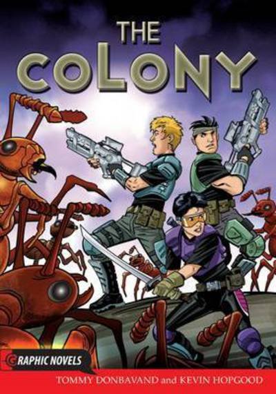 Cover for Tommy Donbavand · The Colony - Graphic Novels (Pocketbok) (2014)