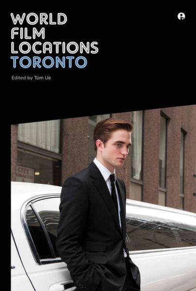 Cover for Tom Ue · World Film Locations: Toronto - World Film Locations (Paperback Book) (2014)