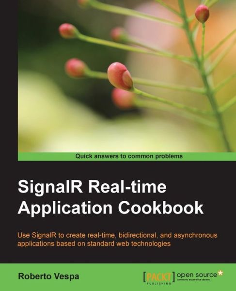Cover for Roberto Vespa · SignalR Realtime Application Cookbook (Paperback Book) (2014)