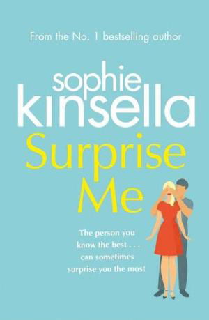 Cover for Sophie Kinsella · Surprise Me: The Sunday Times Number One bestseller (Taschenbuch) (2018)