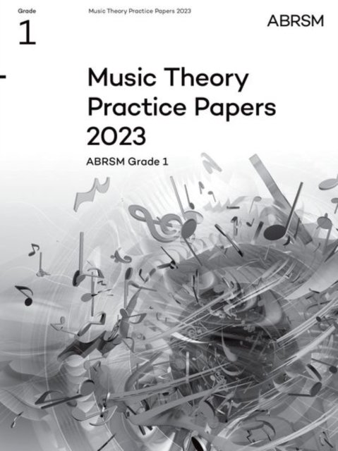 Cover for Abrsm · Music Theory Practice Papers 2023, ABRSM Grade 1 - Theory of Music Exam papers &amp; answers (ABRSM) (Partituren) (2024)
