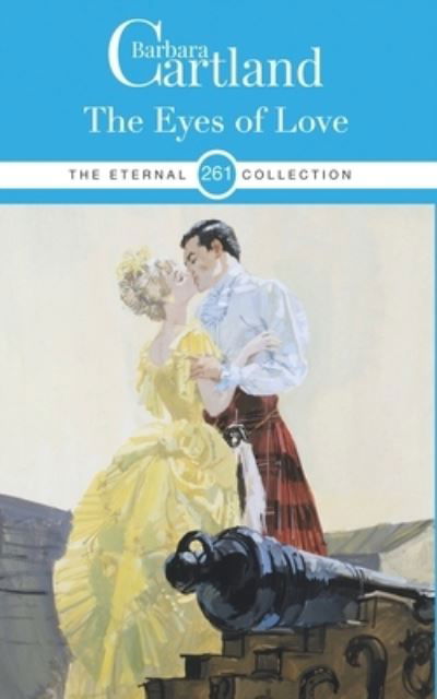 Cover for Barbara Cartland · The Eyes of Love (Paperback Book) (2020)