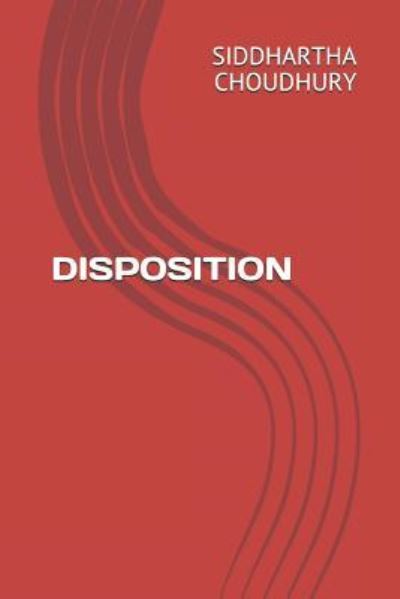 Cover for Siddhartha Dhar Choudhury · Disposition (Paperback Book) (2018)