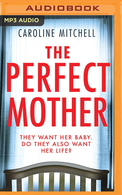 Cover for Caroline Mitchell · The Perfect Mother (CD) (2020)