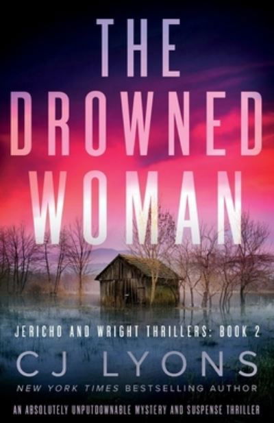The Drowned Woman - CJ Lyons - Livros - Bookouture - 9781800191952 - 10 de novembro de 2020