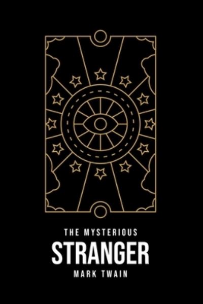 Cover for Mark Twain · The Mysterious Stranger (Paperback Book) (2020)