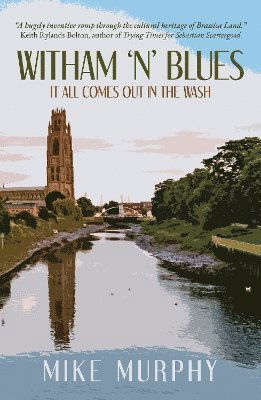 Cover for Mike Murphy · Witham 'n' Blues: It All Comes Out In The Wash (Paperback Book) (2024)