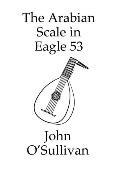 Cover for John O'Sullivan · The Arabian Scale in Eagle 53 (Paperback Book) (2021)