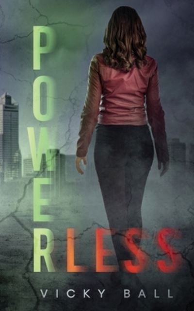 Cover for Vicky Ball · Powerless (Paperback Book) (2021)