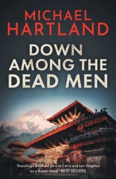 Cover for Michael Hartland · Down Among the Dead Men (Pocketbok) (2021)