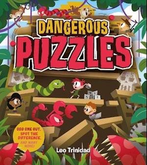 Dangerous Puzzles: Odd One Out, Spot the Difference, and many more! - Jane Kent - Boeken - Arcturus Publishing Ltd - 9781839405952 - 1 juni 2021