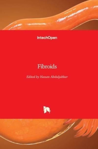 Cover for Hassan Abduljabbar · Fibroids (Hardcover Book) (2021)