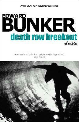 Cover for Edward Bunker · Death Row Breakout Stories (Taschenbuch) (2010)