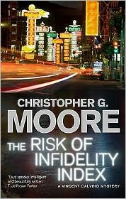 Cover for Christopher G Moore · The Risk of Infidelity Index - Vincent Calvino (Taschenbuch) [Main edition] (2009)