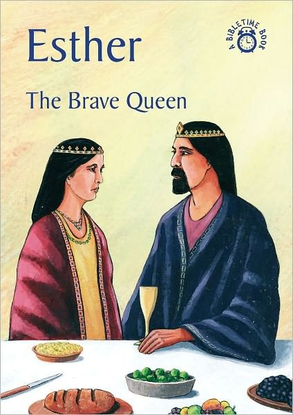 Cover for Carine MacKenzie · Esther: The Brave Queen - Bible Time (Paperback Book) [Revised edition] (2008)