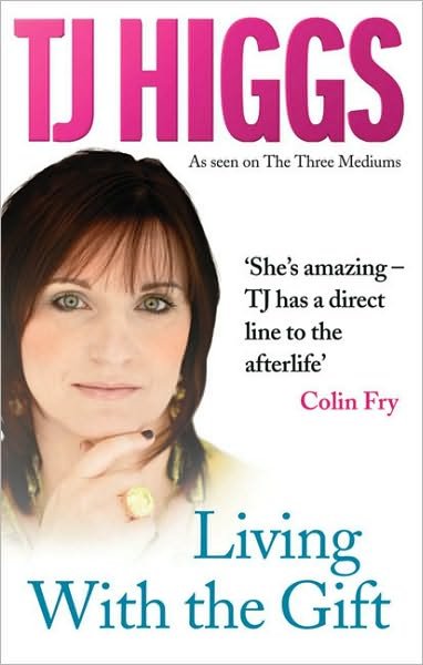 Cover for TJ Higgs · Living With the Gift (Paperback Bog) (2009)