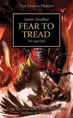 Cover for James Swallow · Horus Heresy: Fear to Tread (Paperback Bog) (2012)