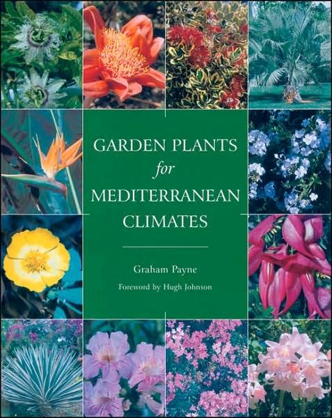 Cover for Graham Payne · Garden Plants for Mediterranean Climates (Paperback Book) (2006)