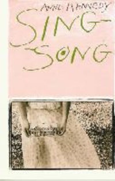 Cover for Anne Kennedy · Sing-song: paperback (Paperback Book) (2003)