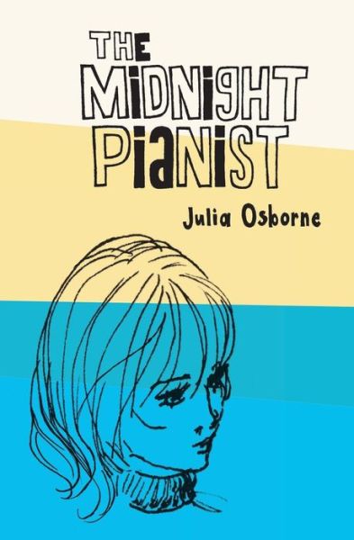 Cover for Julia Osborne · The Midnight Pianist (Paperback Book) (2015)