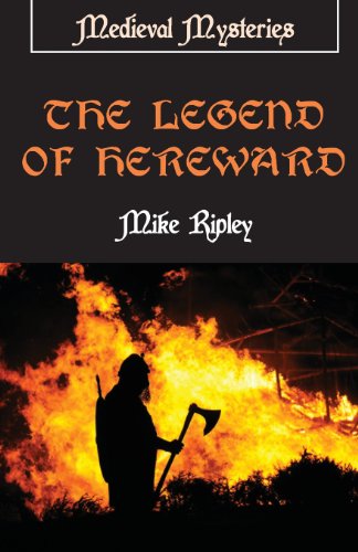 Cover for Mike Ripley · The Legend of Hereward (Medieval Mysteries) (Paperback Book) (2013)