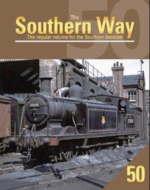 Cover for Robertson, Kevin (Author) · Southern Way 50 - The Southern Way (Pocketbok) (2020)