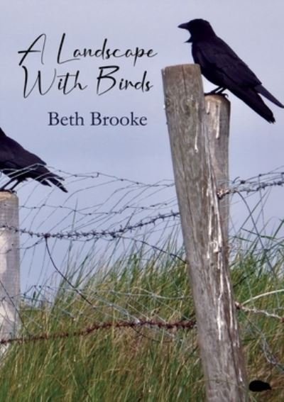 Cover for Beth Brooke · Landscape with Birds (Book) (2022)