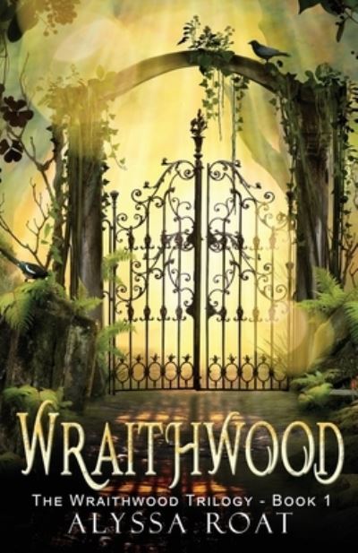 Cover for Alyssa Roat · Wraithwood (N/A) (2021)