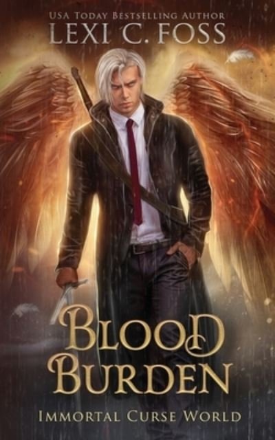 Cover for Lexi C. Foss · Blood Burden (Paperback Book) (2020)