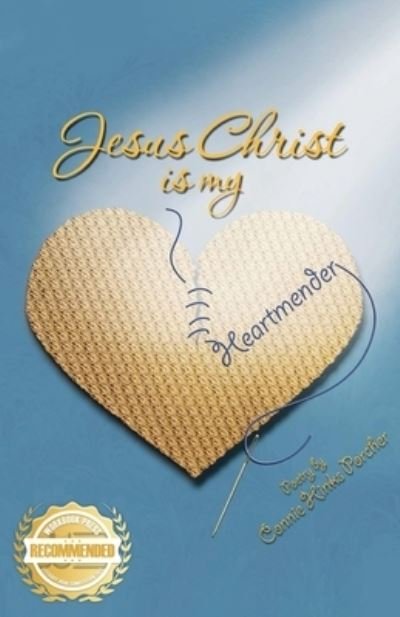 Cover for Connie Hinks Porcher · Jesus Christ is my Heartmender (Paperback Book) (2021)