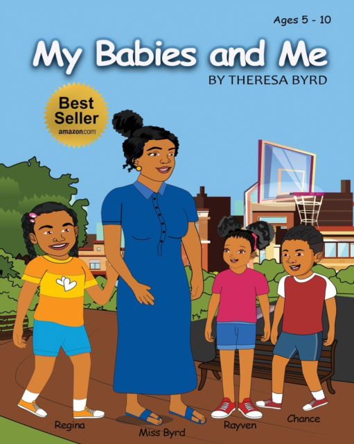 Cover for Theresa Byrd · My Babies and Me (Paperback Book) (2022)