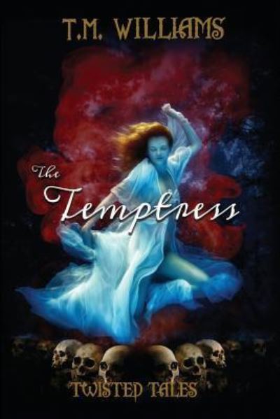 Cover for T M Williams · The Temptress (Paperback Book) (2017)