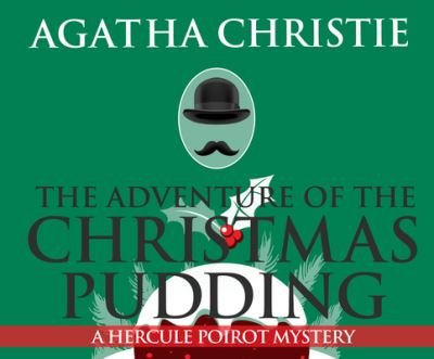Cover for Agatha Christie · The Adventure of the Christmas Pudding (CD) (2019)