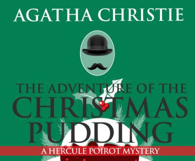 Cover for Agatha Christie · The Adventure of the Christmas Pudding (CD) (2019)