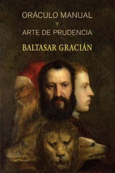 Cover for Baltasar Gracian · Oraculo manual y arte de prudencia (Paperback Bog) (2017)