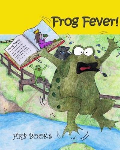 Cover for H R B Books · Frog Fever (Paperback Book) (2017)