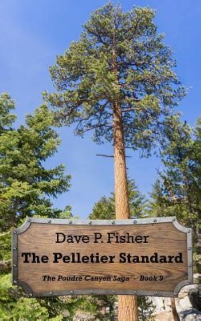 Cover for Dave P Fisher · The Pelletier Standard (Pocketbok) (2018)